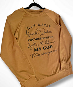 “Way Maker” Long Sleeve Sweatshirt, Camel