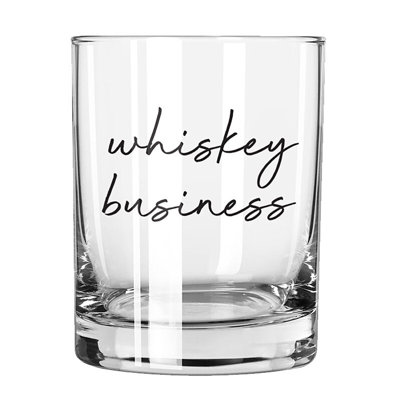 "Whiskey Business" Rocks Glass